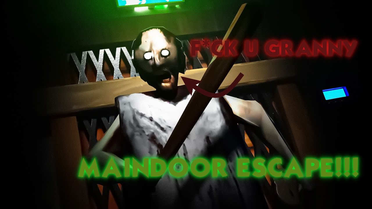 GRANNY Main door escape No Cuts)