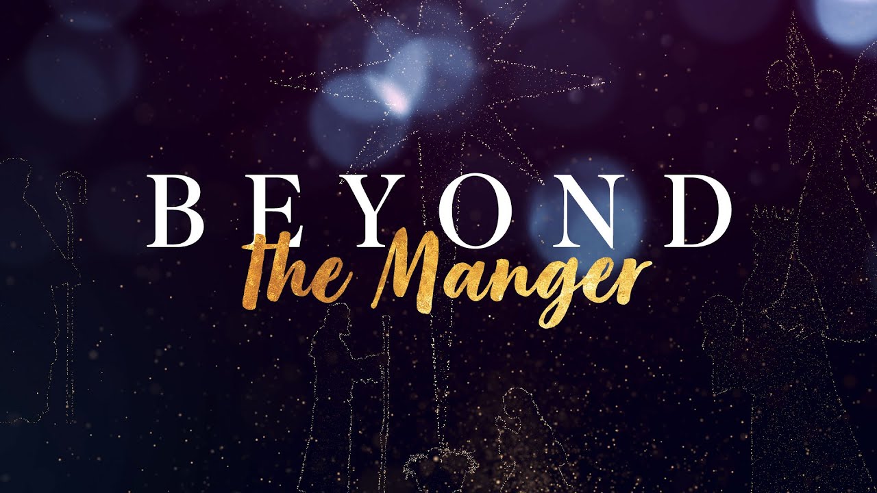 Christmas Bumper | Beyond The Manger | Christmas Christology Sermon Series