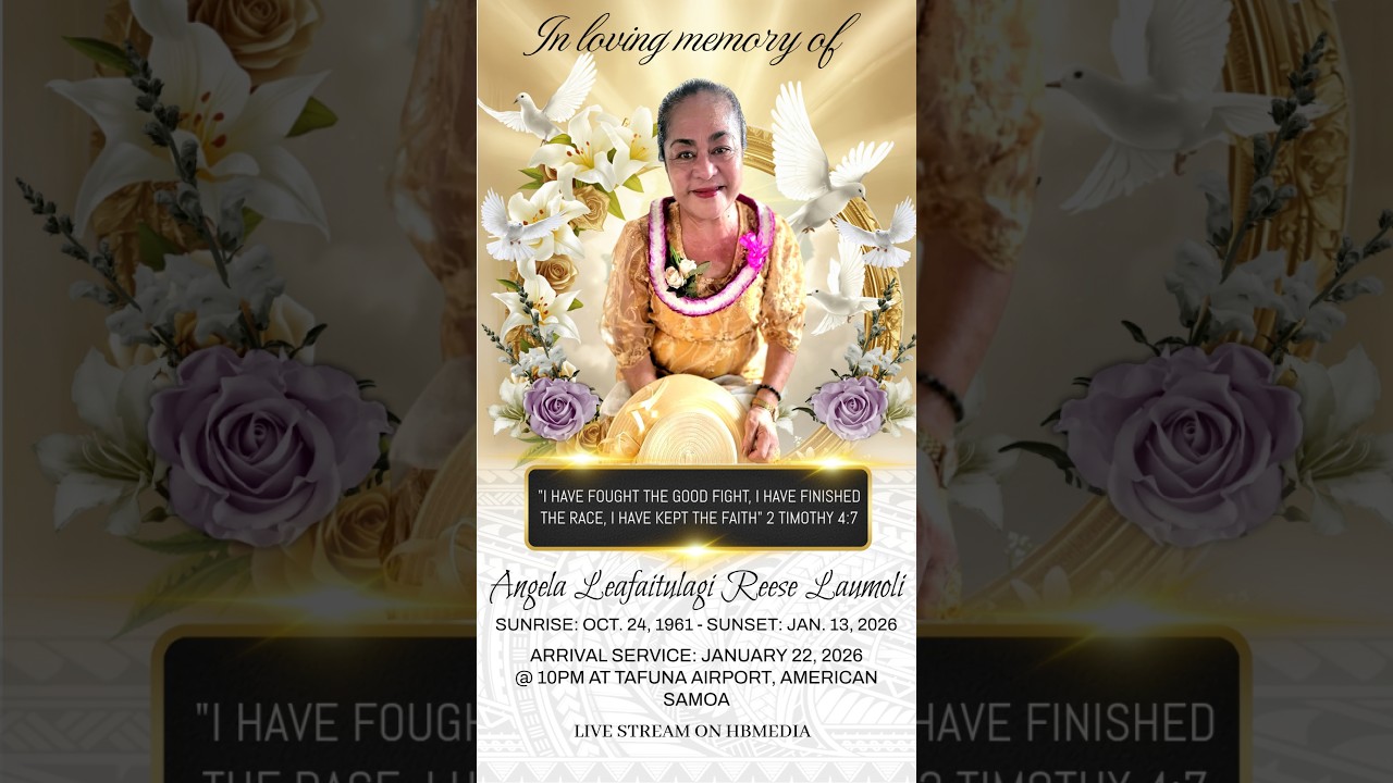 MRS ANGELA LEAFAITULAGI REESE-LAUMOLI'S CELEBRATION OF LIFE. (FEILOAIGA MA LE AIGA PAOLO)