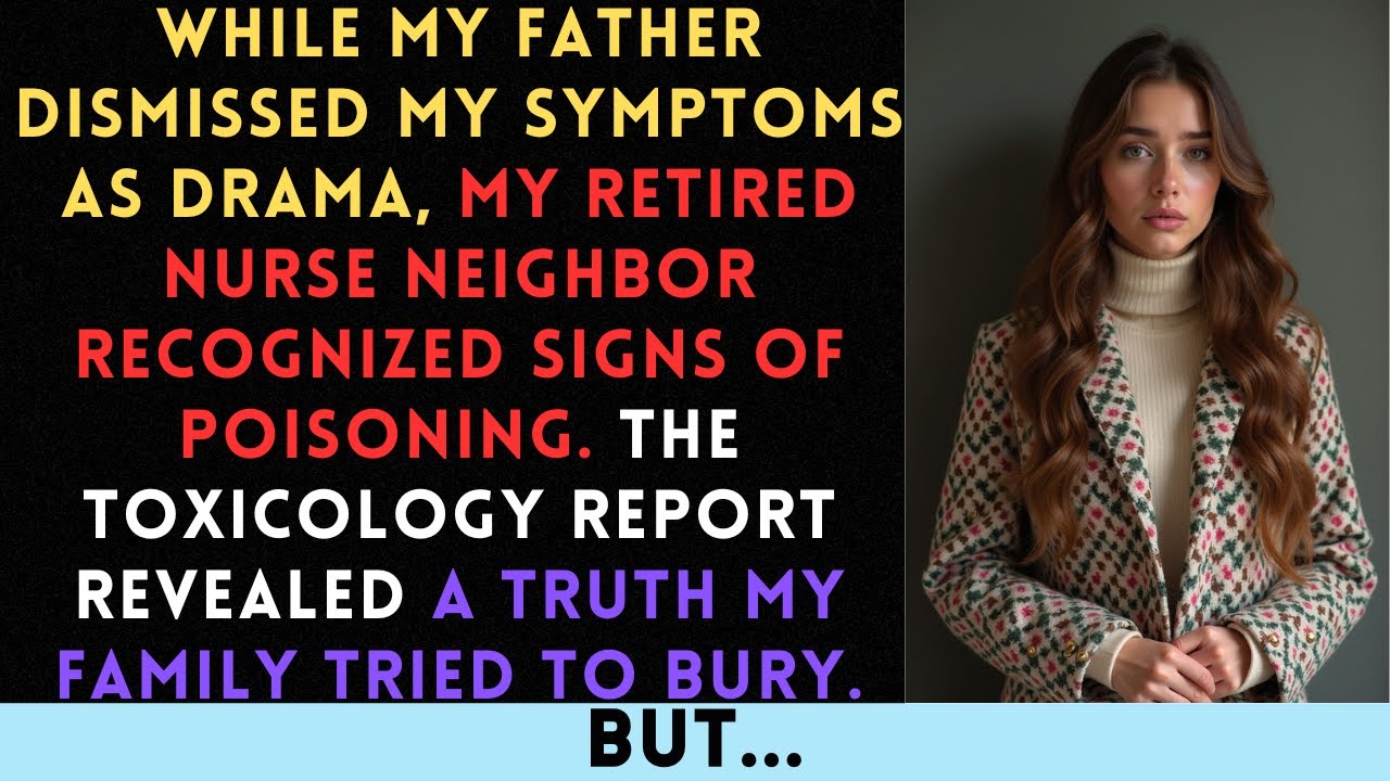 My Stepsister Poisoned My Food—Dad Said 'You're Overreacting' But My Neighbor Rushed Me To ER...