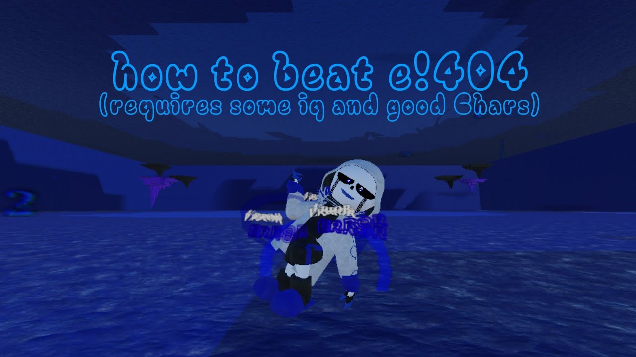 (AlphaTale Boss Rush 2 / ATBR2) how to beat error 404 sans