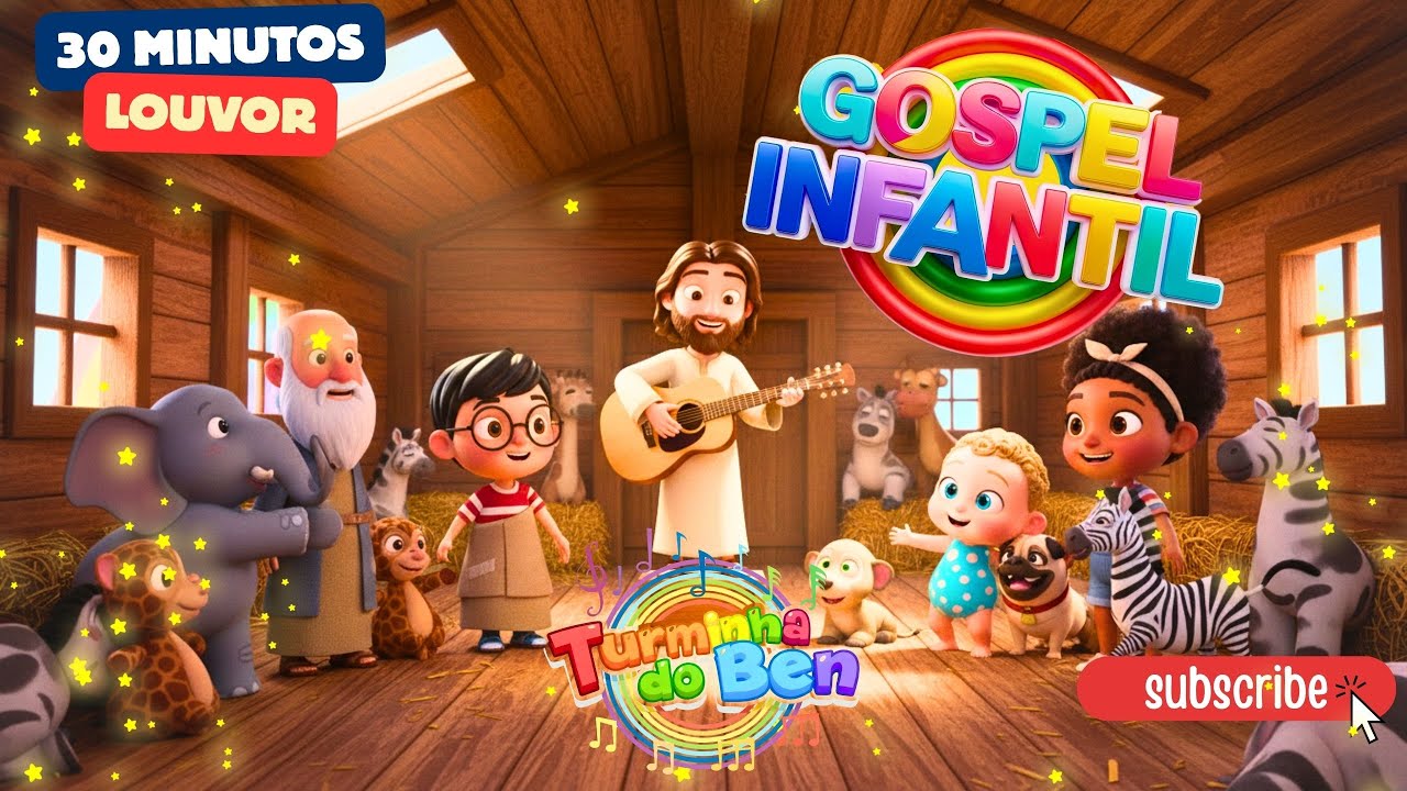 30 Minutos de Louvor Infantil | Histórias Bíblicas Cantadas para Abençoar as Crianças