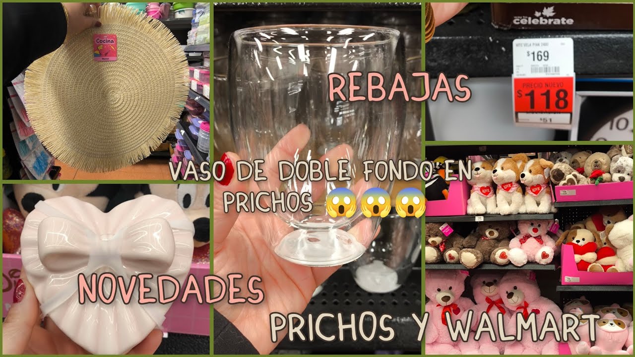 Walmart y Prichos Novedades y Rebajas 