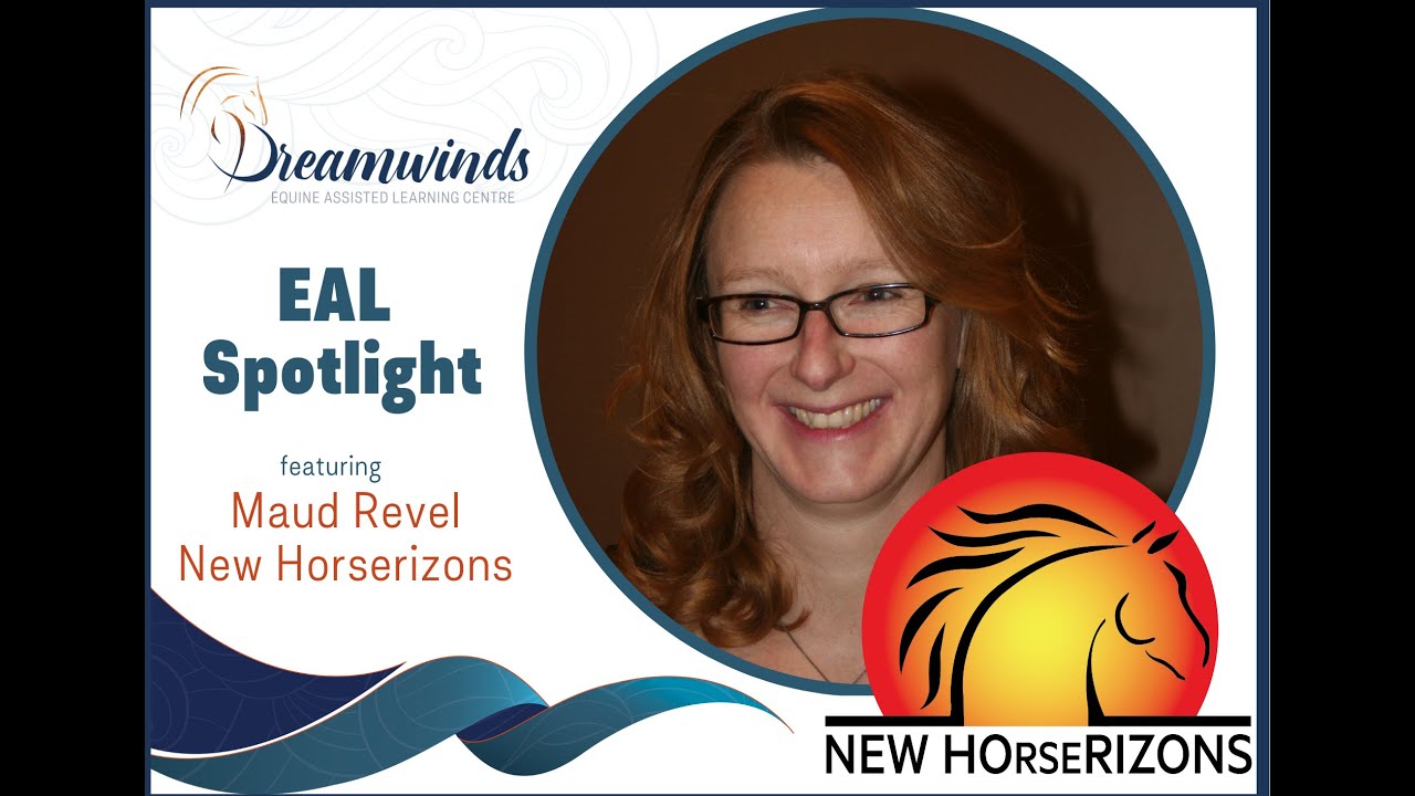 Dreamwinds EAL Spotlight  - New Horserizons