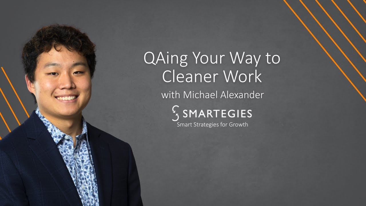 QAing Your Way to Cleaner Work with Smartegies' Michael Alexander | AEC Marketing Strategy