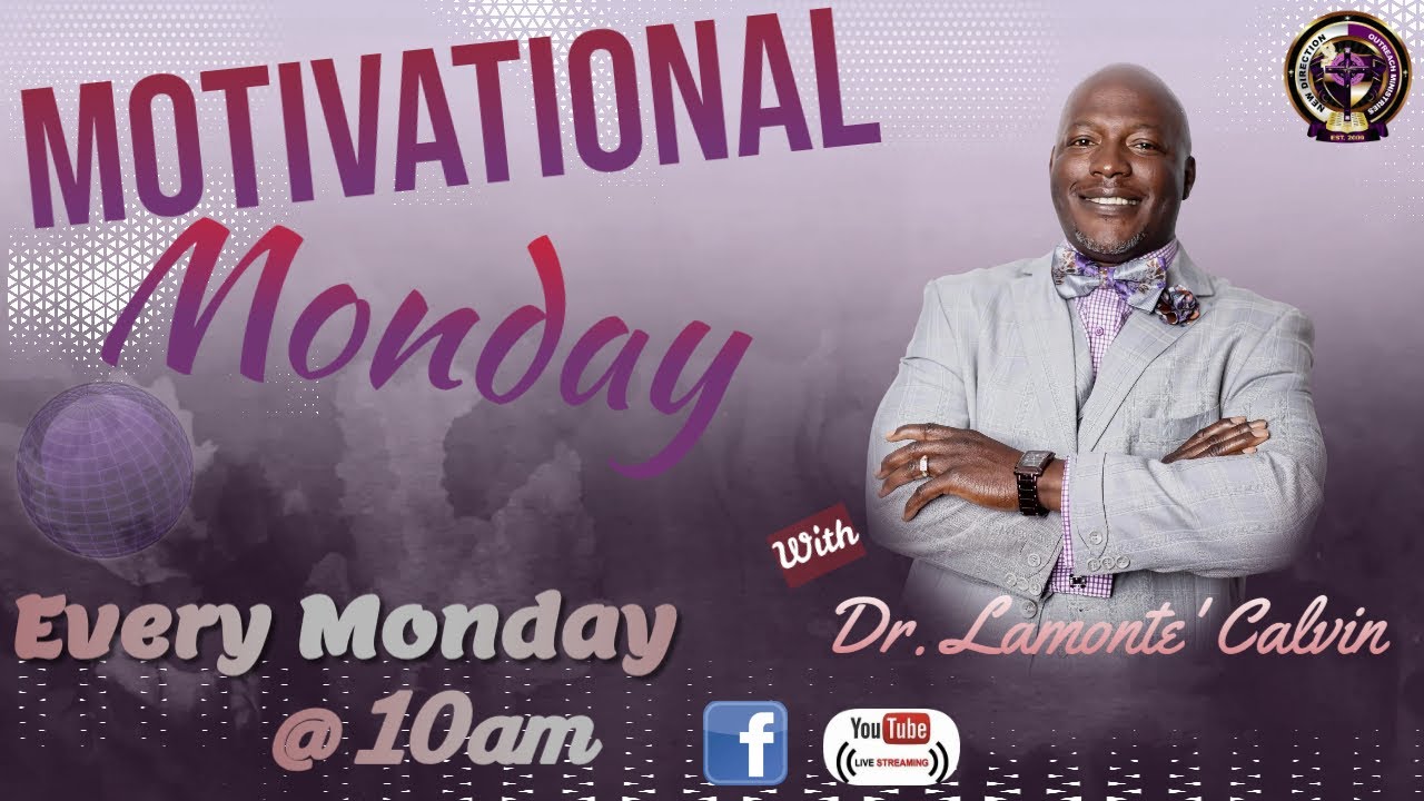 MOTIVATIONAL MONDAY(EMRACE YOUR NEXT)