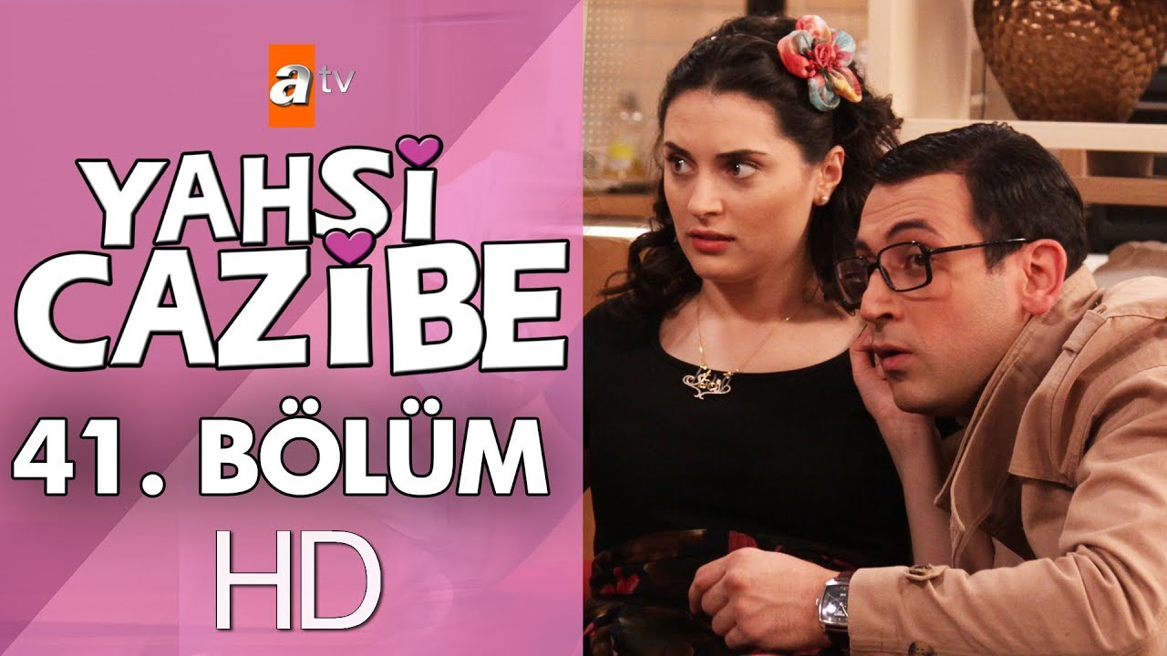 Yahşi Cazibe 41. Bölüm