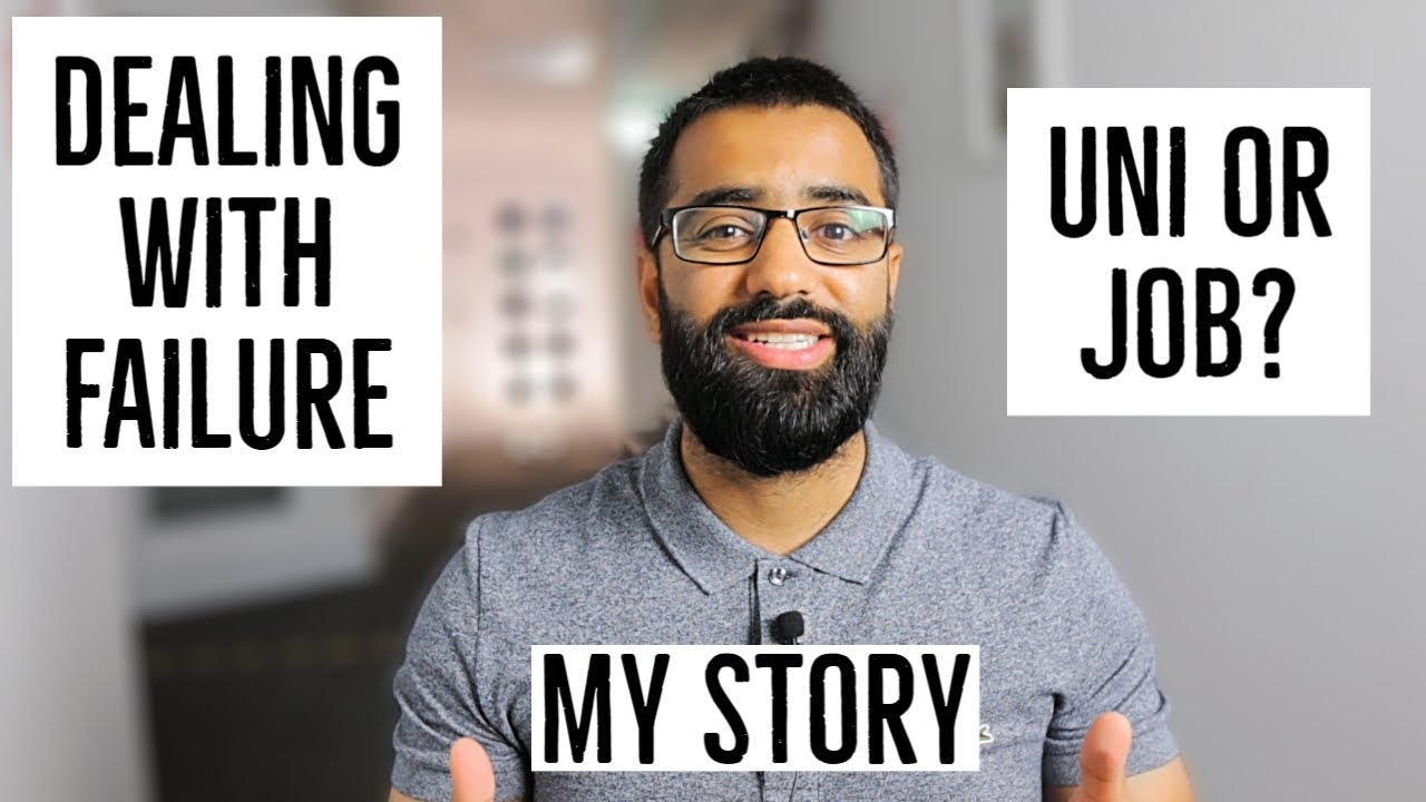 My Story - Dealing with failure and Life after A-levels!