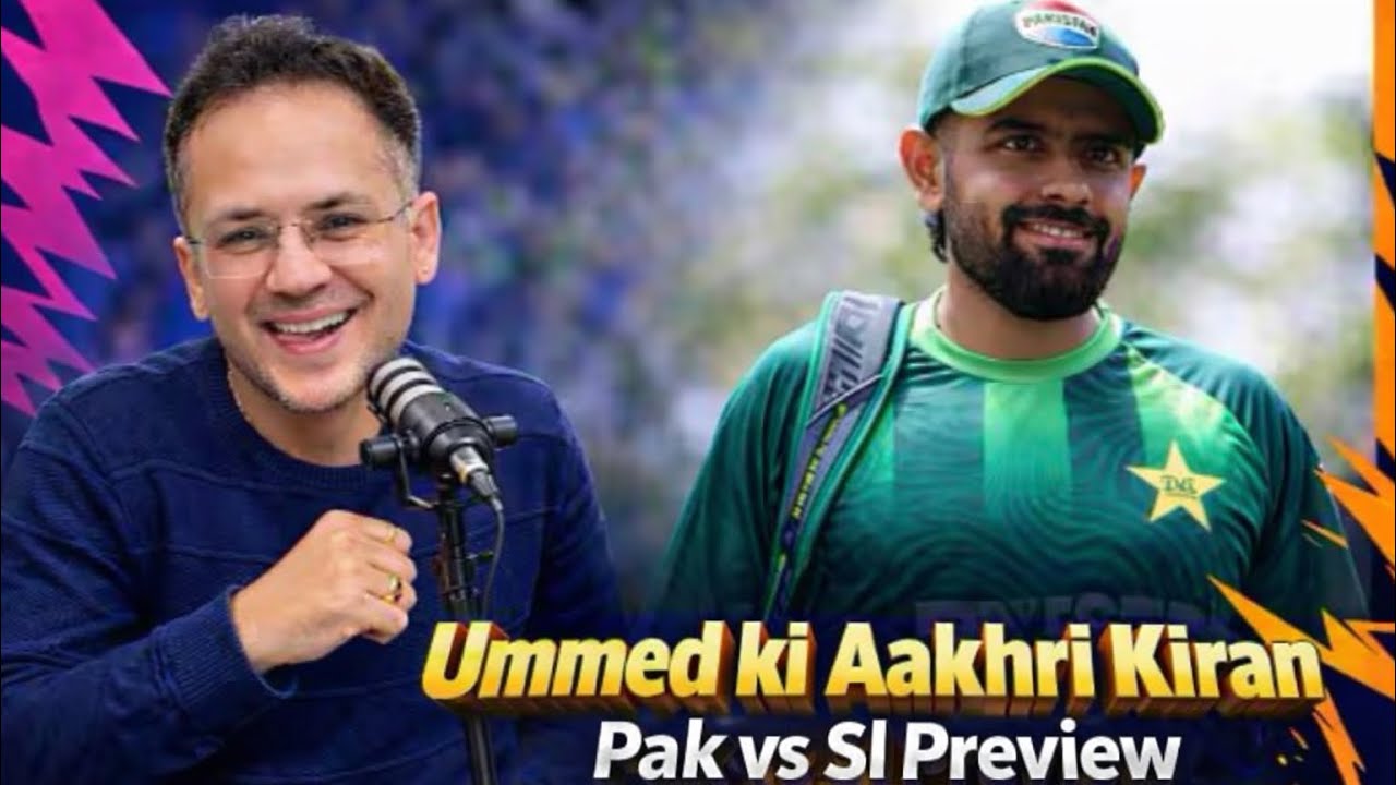 Pak vs SL Preview | Eng Beat Nz 😱 Pak Semi-Final Chances ALIVE! | Qualification Scenarios Explained