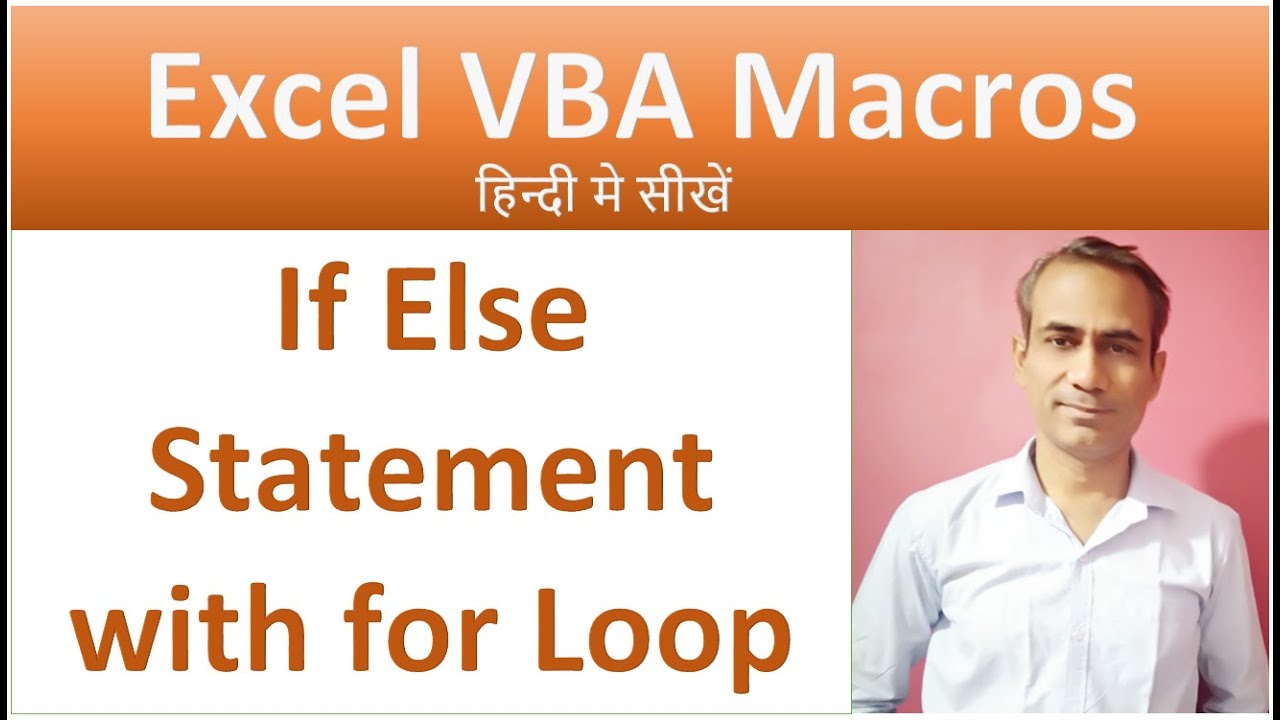 Excel VBA - If Else using For Loop | If Statement in Excel VBA