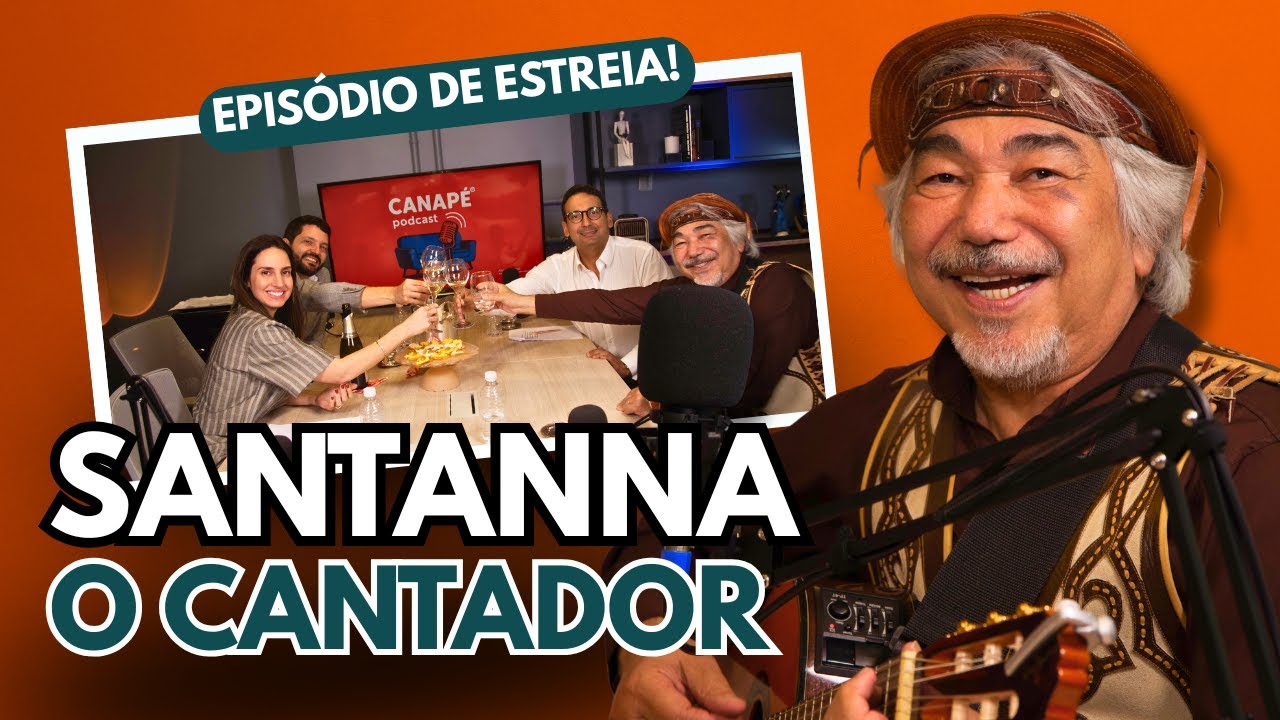 Santanna o Cantador fala sobre cultura nordestina, forró, arte e resistência | Ep.1 - Canapé Podcast