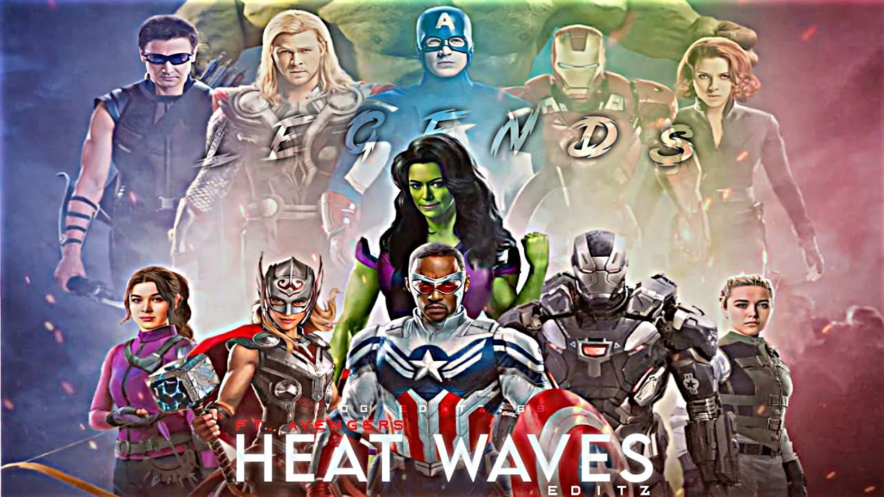 HEAT WAVES - FT AVENGERS EDIT | avengers sad edit | avengers edit | avengers sad Whatsapp Status