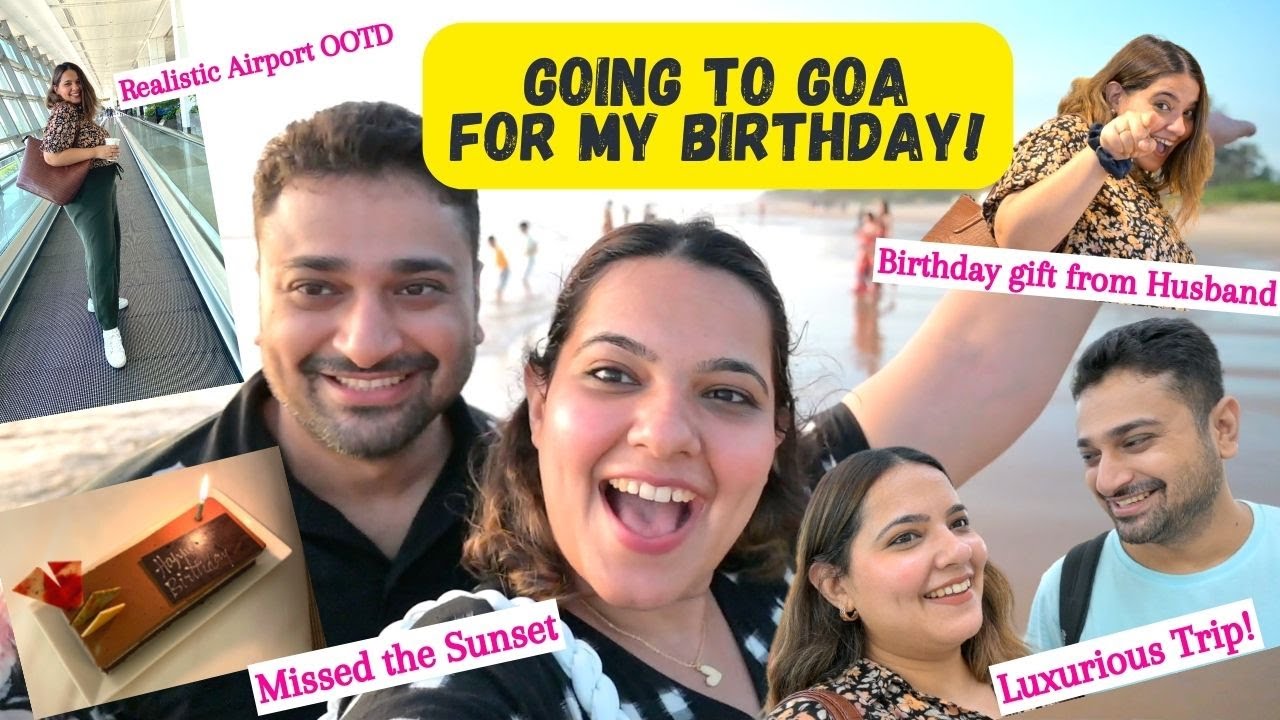 Birthday Vacation Begins | Sunset by the beach + Early Birthday Cake at The Leela, Goa (PART 1)