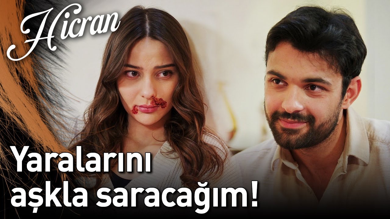 Hicran 134. Bölüm - Yaralarını Aşkla Saracağım!