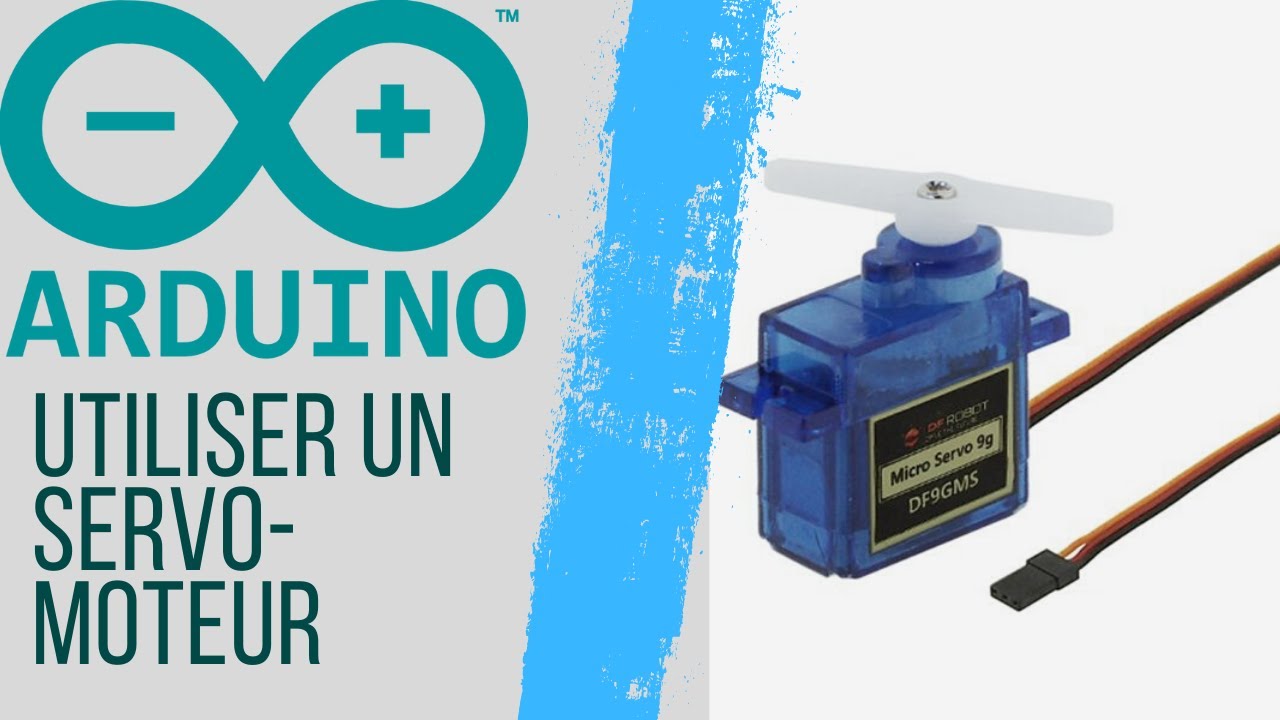 Utiliser un ServoMoteur | ARDUINO #17