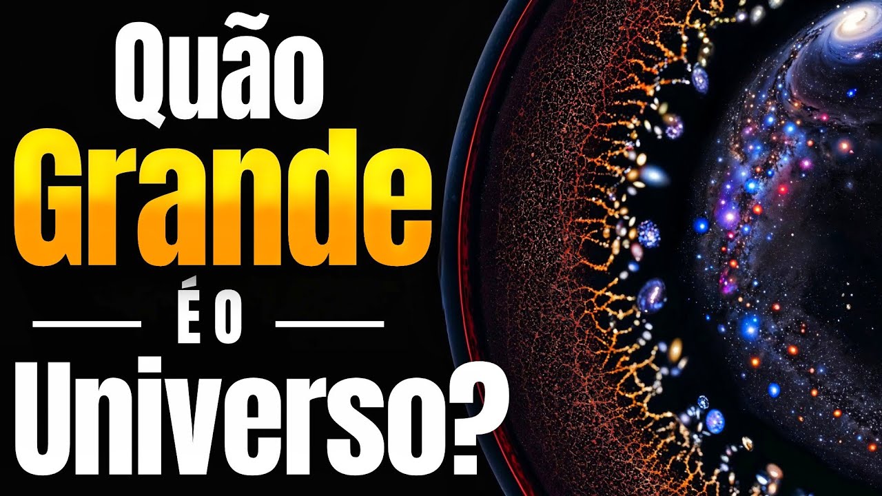 Qual é o tamanho do universo?