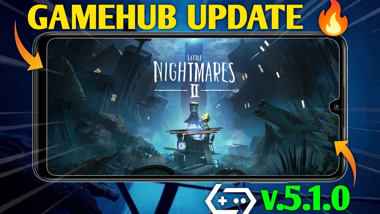 LITTL ENIGHTMARES 2 (FULL SETUP + SETTINGS) 🔥 | GAMEHUB EMULATOR 5.1.0 🔥