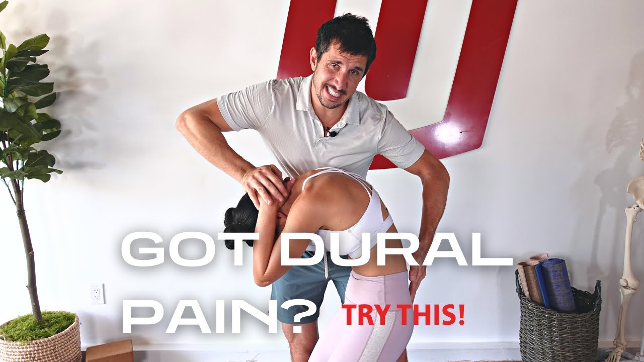 Got Dural Pain? Try this stretch to eliminate the pain!