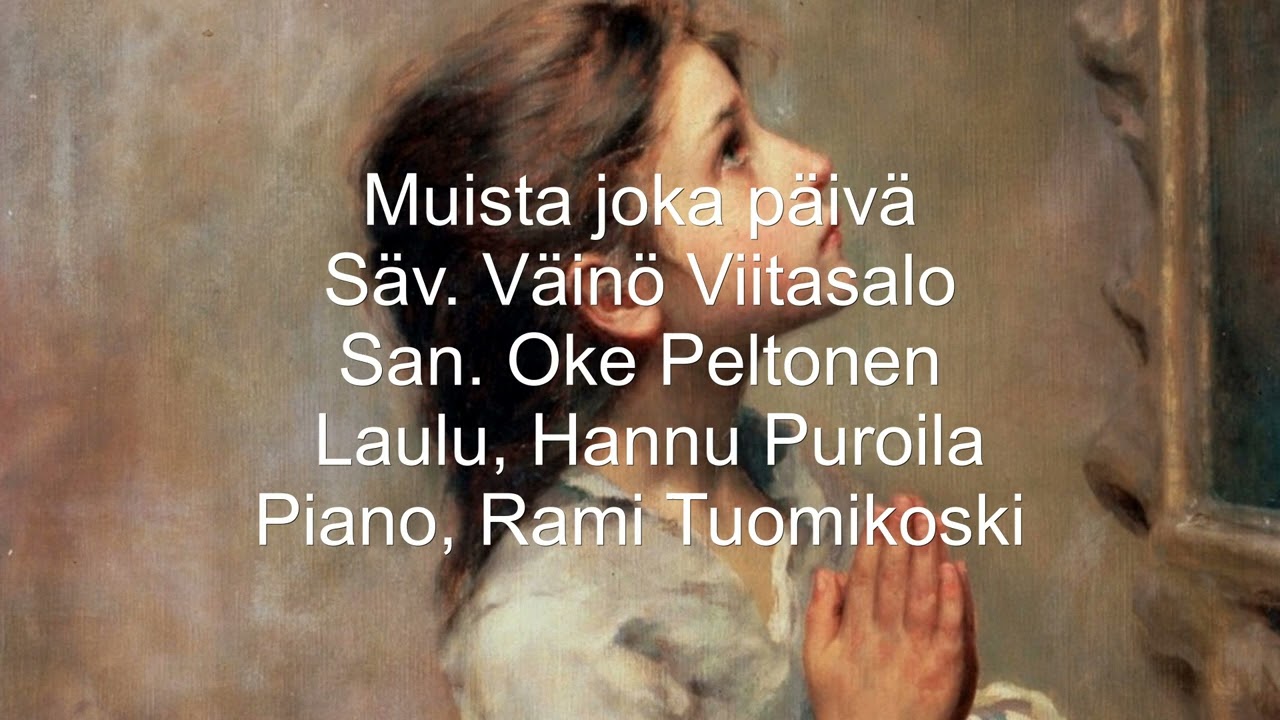 Muista joka päivä (Paljon ois aihetta lapsella kiittää)