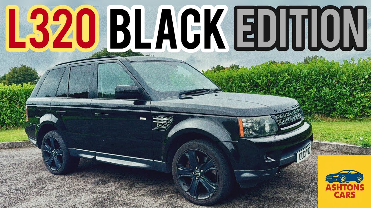 2013 RANGEROVER SPORT 3.0 SDV6 L320 HSE BLACK EDITION. IS THE LAST L320 THE BEST RANGE ROVER EVER?
