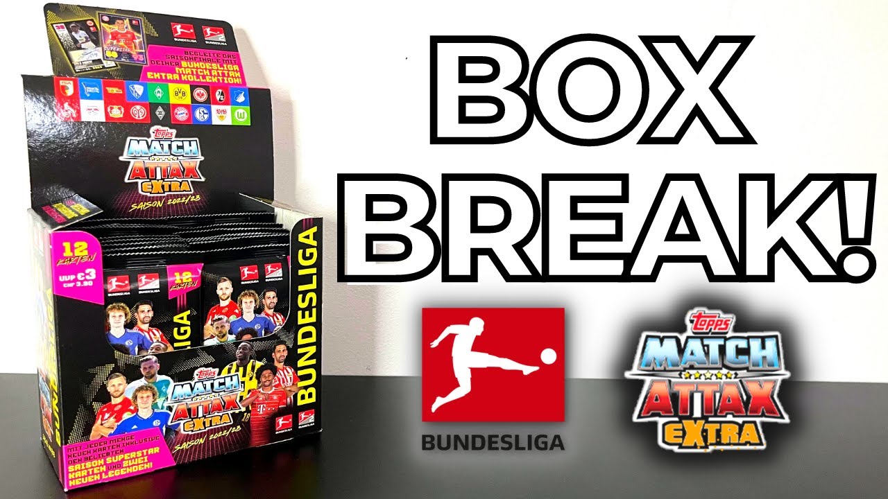 BOX BREAK! | TOPPS MATCH ATTAX EXTRA BUNDESLIGA 2022/2023 | 24 PACK OPENING! | LIMITED EDITION PULL!