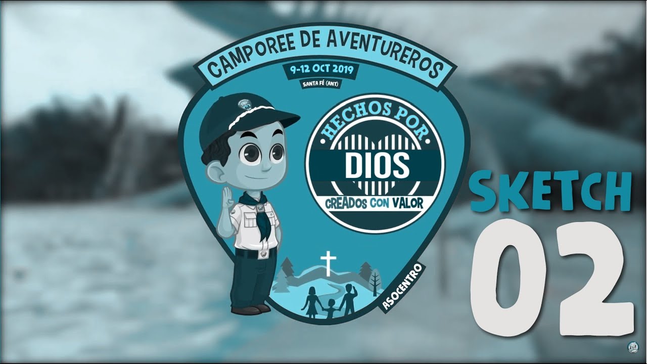 Sketch Día 2 Campamento de Aventureros ASOCENTRO 2019