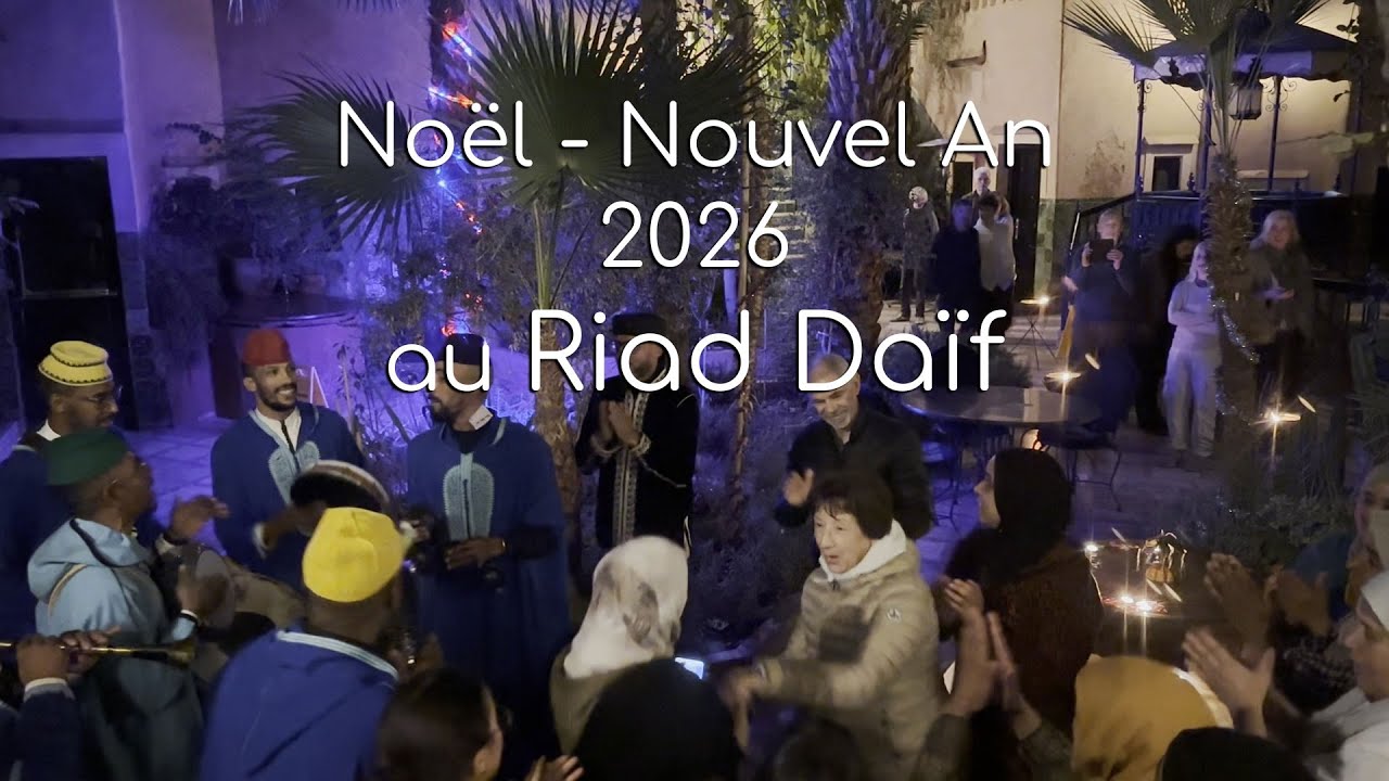 Noël 2026 à Dar Daif Ouarzazate