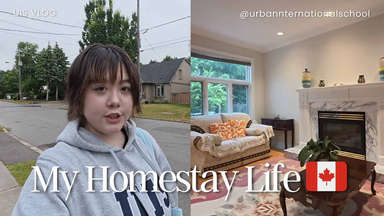 My Homestay Life in Canada 🇨🇦 | UIS student's Vlog | URBAN INTERNATIONAL SCHOOL