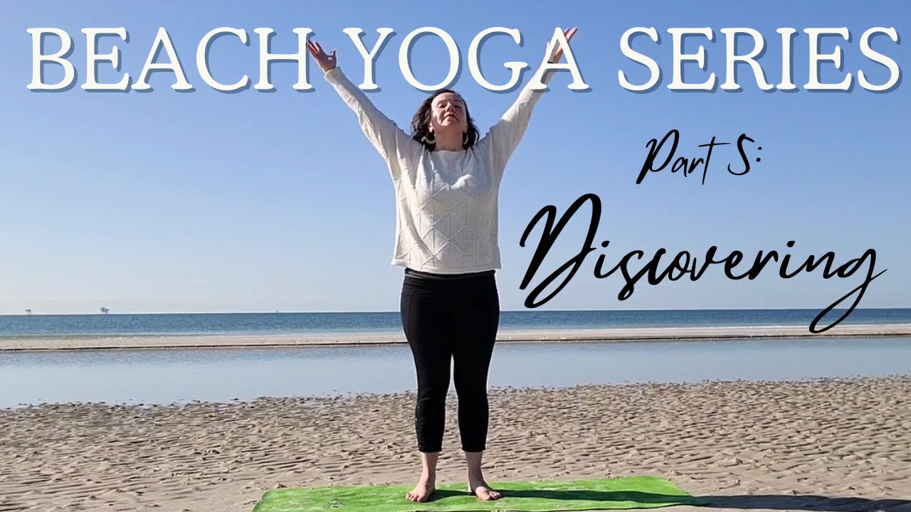 Discovering | 12-Minute Gentle Beach Yoga for Curiosity, Presence & Joy