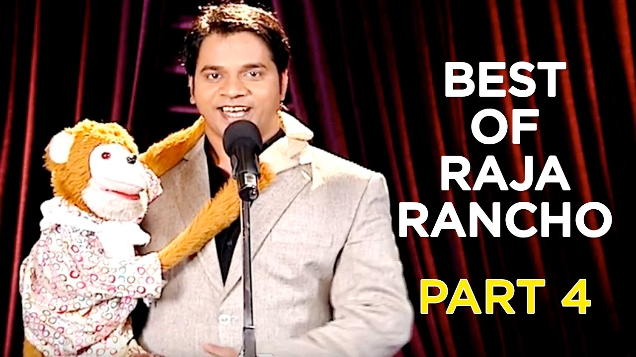 Best Of Raja Rancho | Part 4 | B4U Comedy