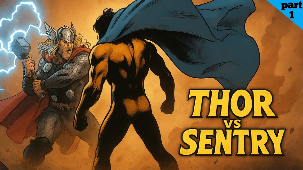 Thor vs Sentry | Comics explained | Hindi (part 1)