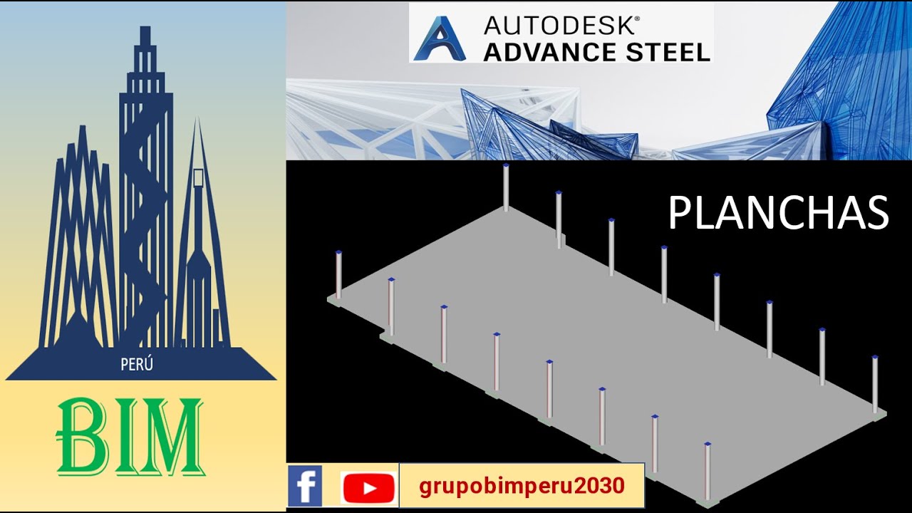 10. MODELADO DE PLANCHAS EN EL ADVANCE STEEL.
