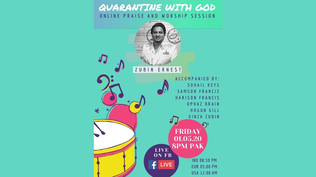 Quarantine with God [LIVE] Zubin Ernest