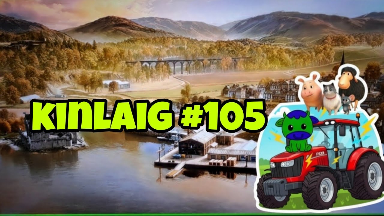 FS25 -Kinlaig #105 Alimentăm serele 😁