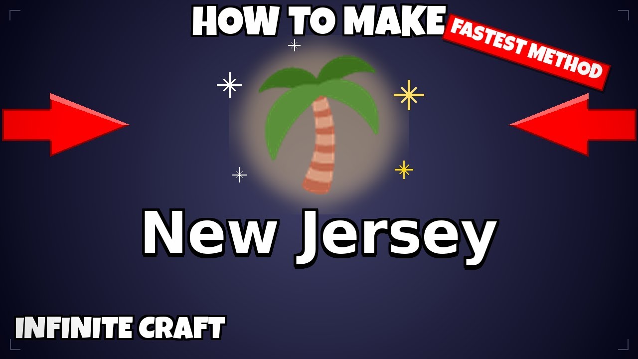 How to make 🌴 New Jersey - Infinite Craft