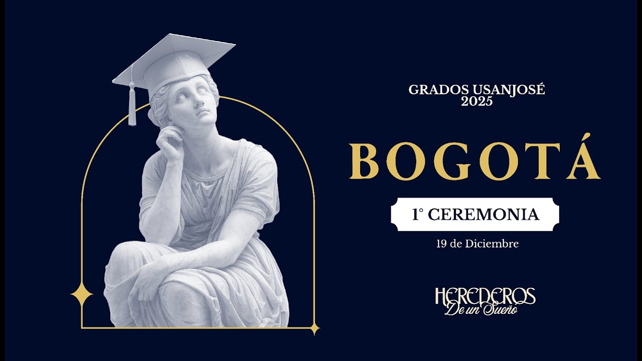 Grados Usanjosé  2025 - 2 Bogotá I