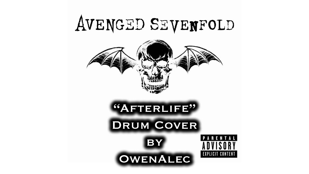 AVENGED SEVENFOLD - "Afterlife" - DRUM COVER by OwenAlec