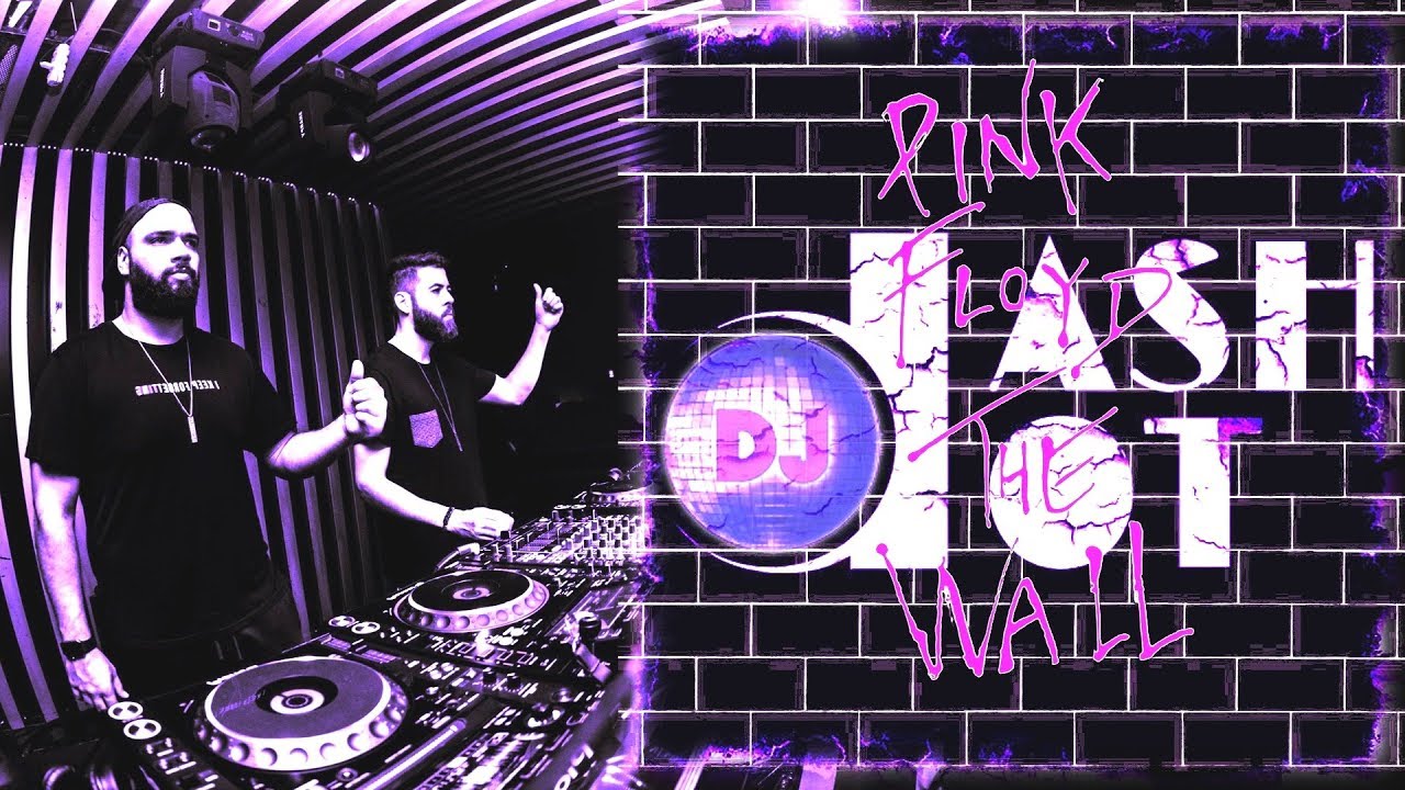 Pink Floyd - Another Brick in the Wall (Dashdot Remix - Extended)