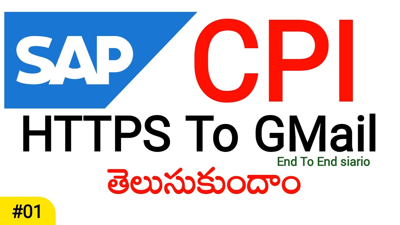SAP CPI End-to-End Scenario | HTTPS to Gmail Integration | Real-Time Email Flow Telugu  @TECHCPIZONE