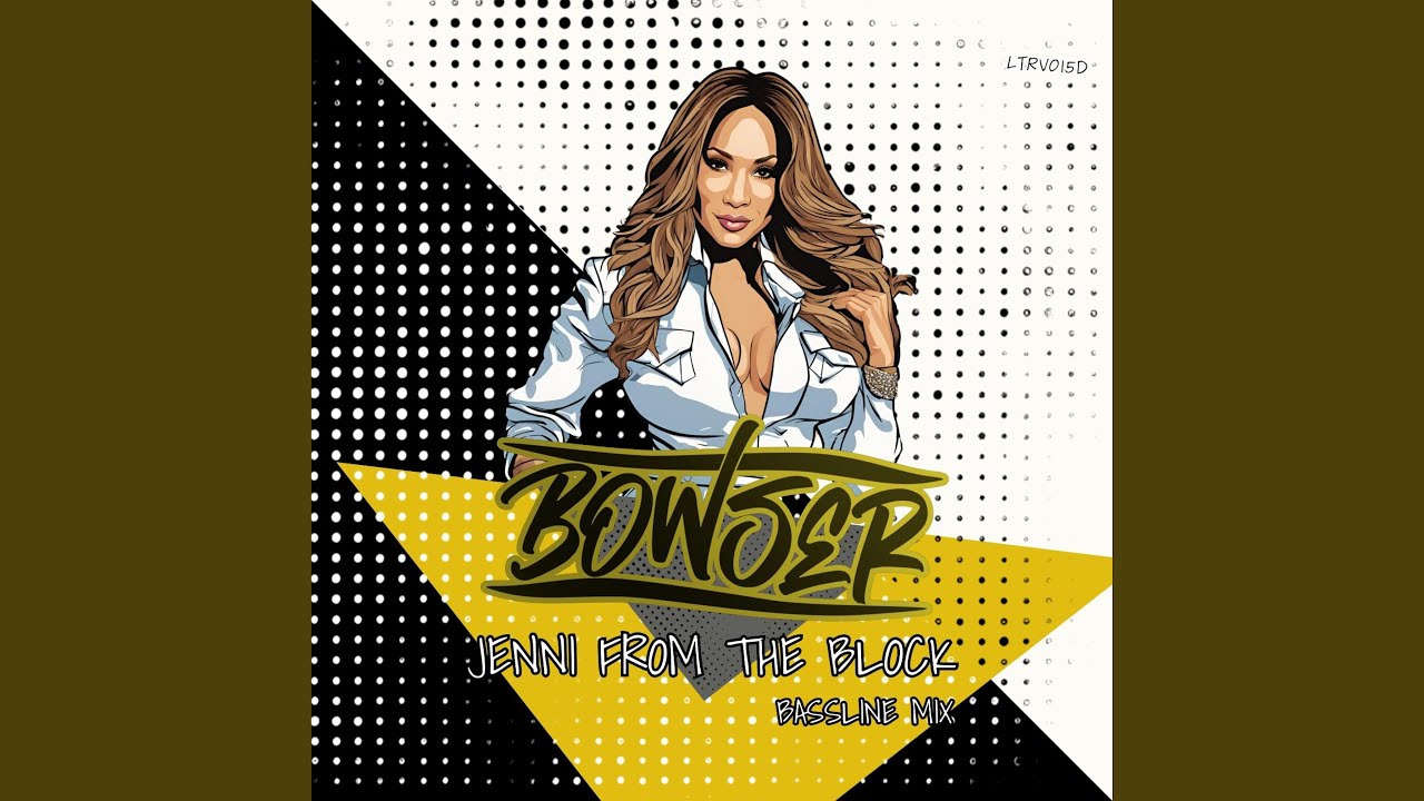 Jenni From The Block (Bowser Dub)