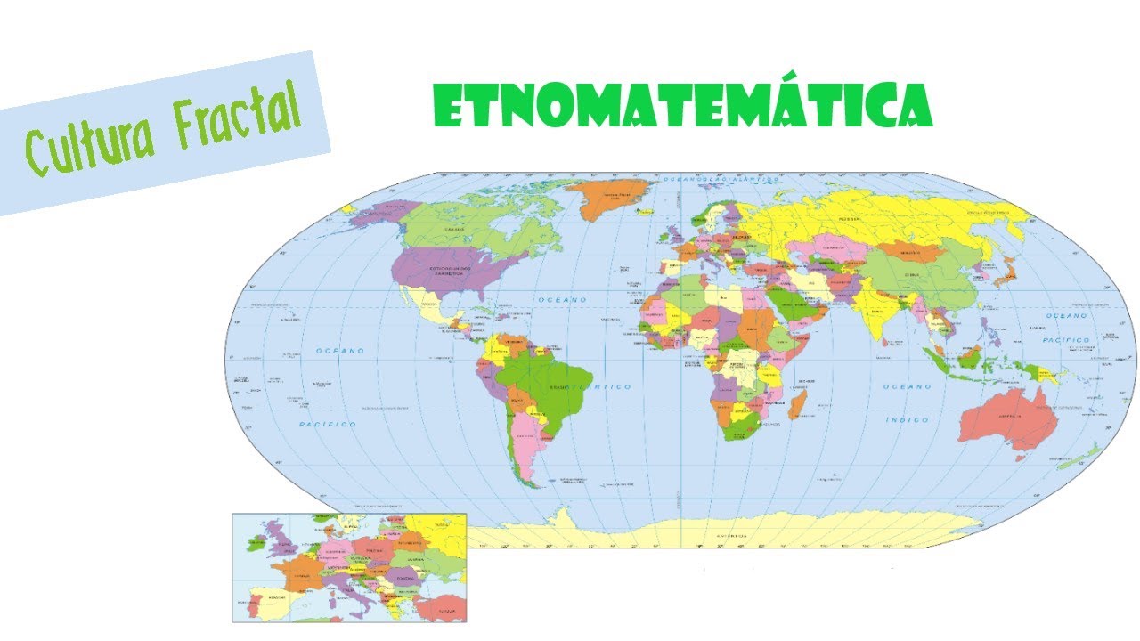 🌍Etnomatemática: uma visão mais ampla das diferentes matemáticas. | Cultura Fractal