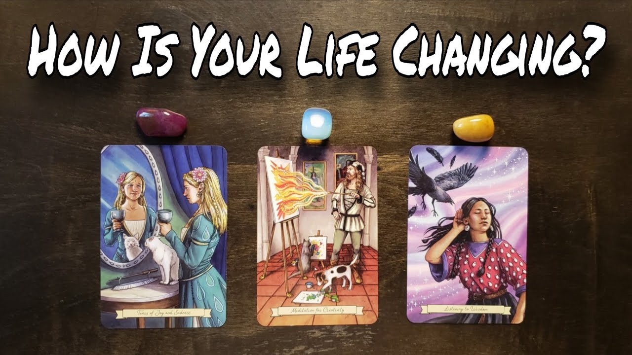 ⛈🙀 How Is Your Life Changing? Pick A Card Reading 