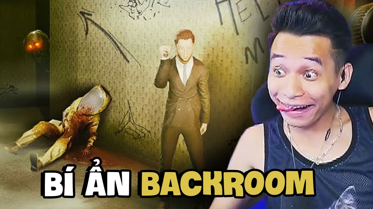 (Inside The Backrooms) Giải mã bí ẩn Backroom cùng huynh đệ và cái kết trốn tủ.