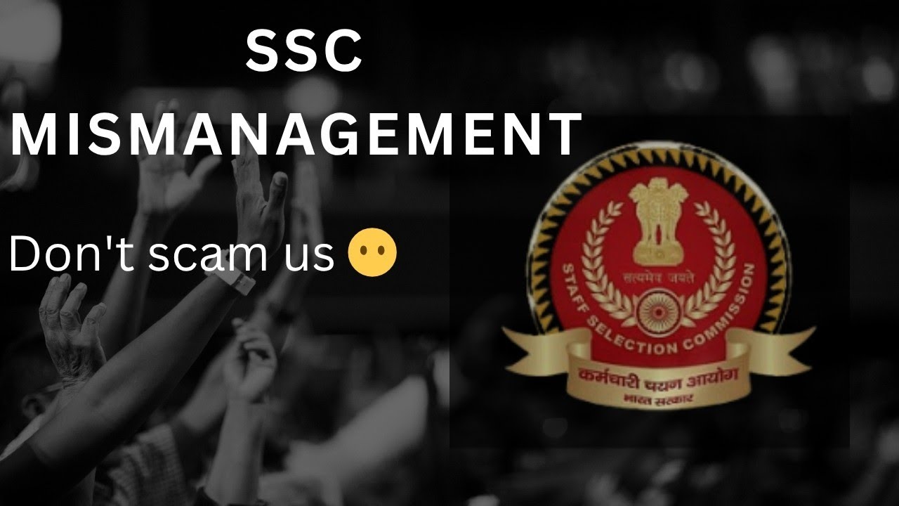 SSC MISMANAGEMENT// don't scam us .@dpthinks, Dattatray 