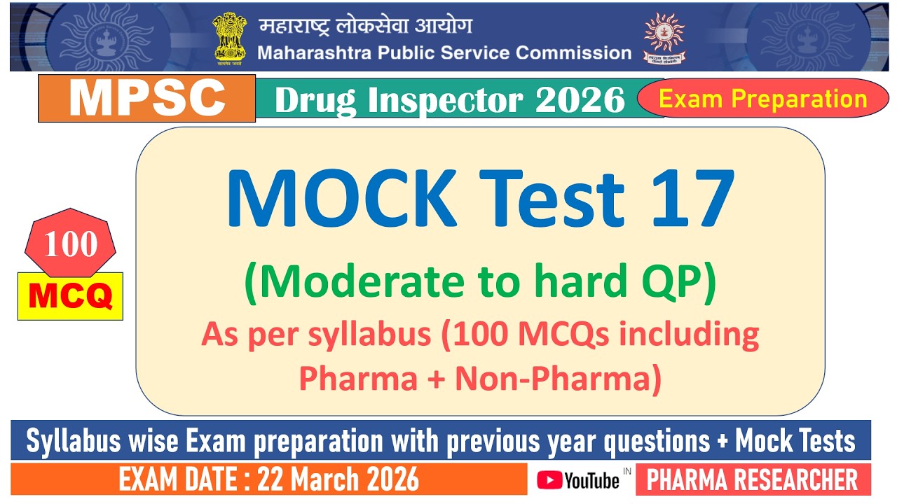 Mock test 17 for MPSC DI 2026 Exam Preparation as per syllabus #mpsc #druginspector #mocktest