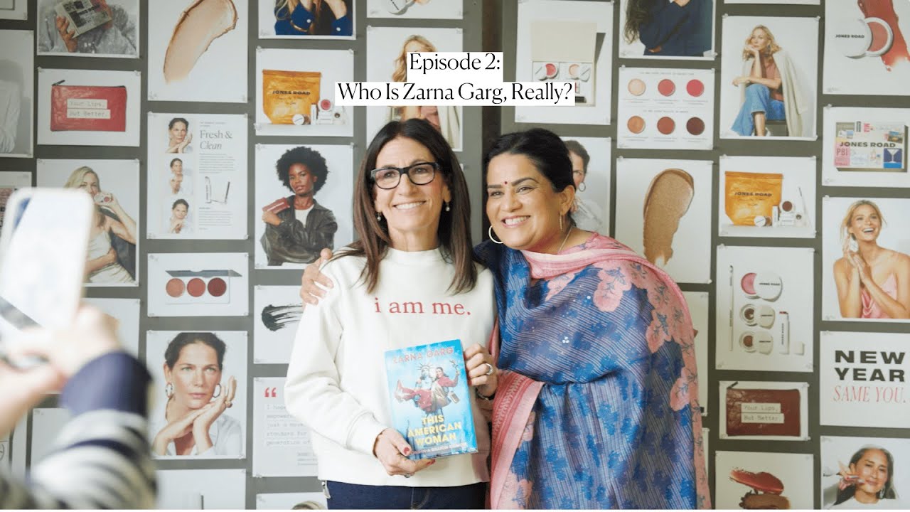 I Am Me - Zarna Garg and Bobbi Brown on Showing Up