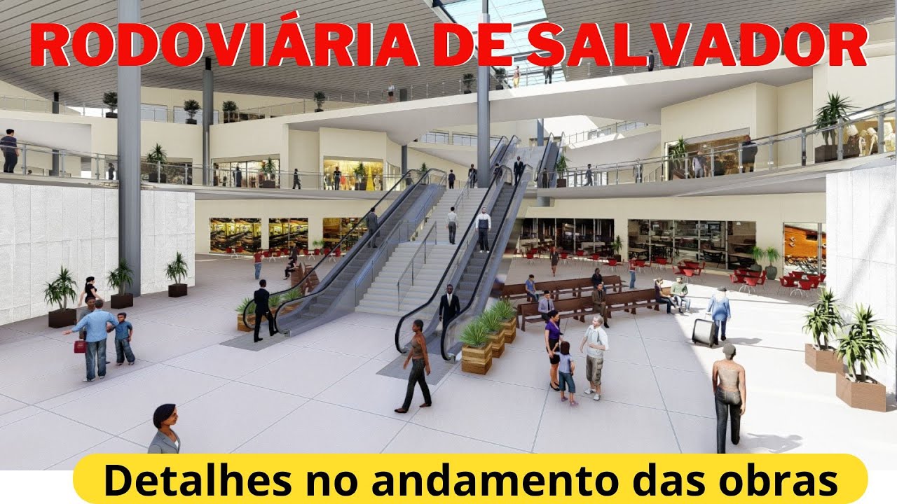 RODOVIÁRIA DE SALVADOR - DETALHES DAS OBRAS