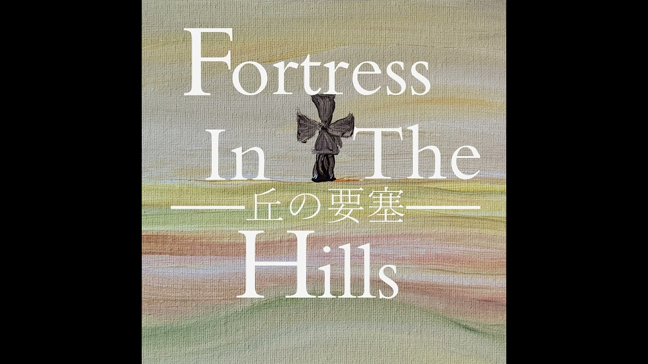 Fortress In The Hills