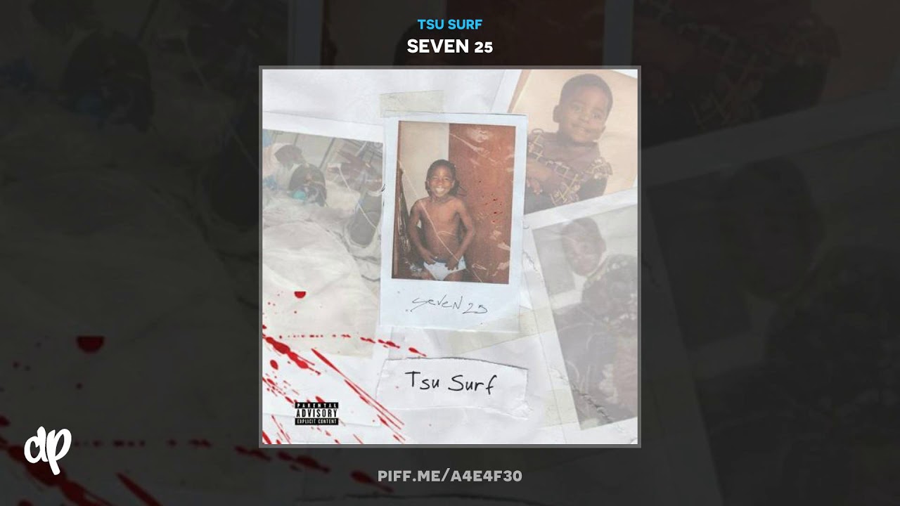 Tsu Surf - Killing Me [Seven 25]