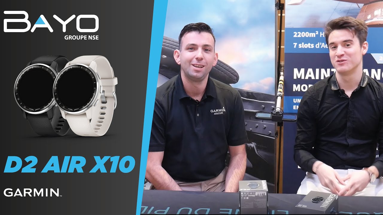 D2 Air X10, Présentation de la nouvelle montre pour pilote avec notre partenaire Garmin | BAYO